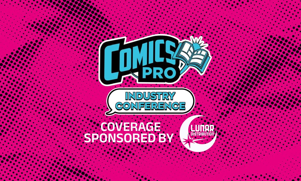 ComicsPRO Industry Conference