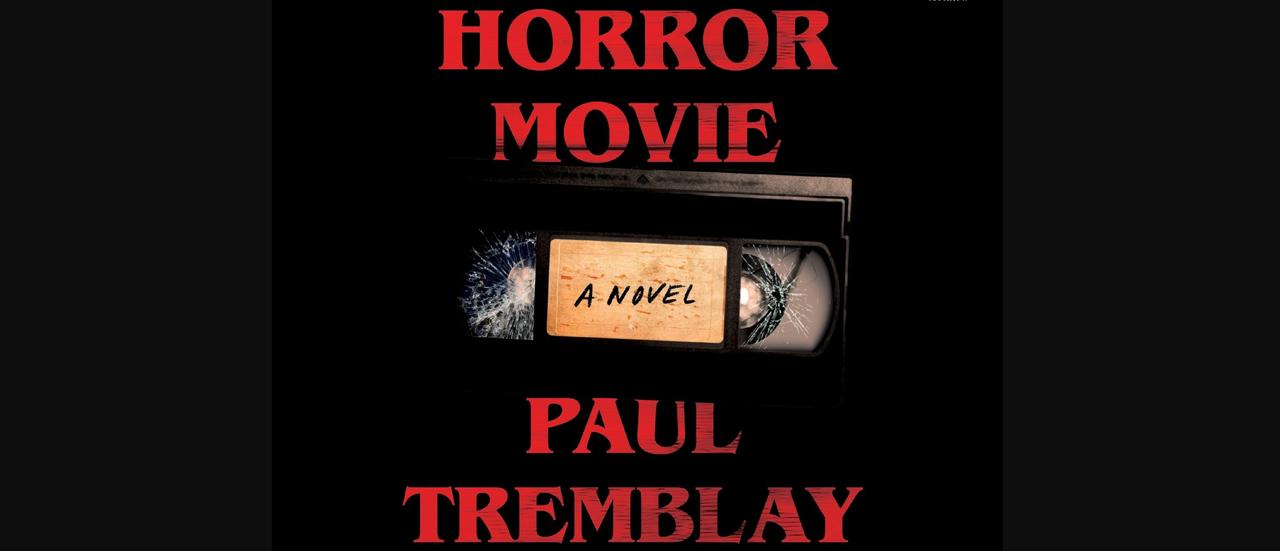 The cover of Horror Movie by Paul Tremblay
