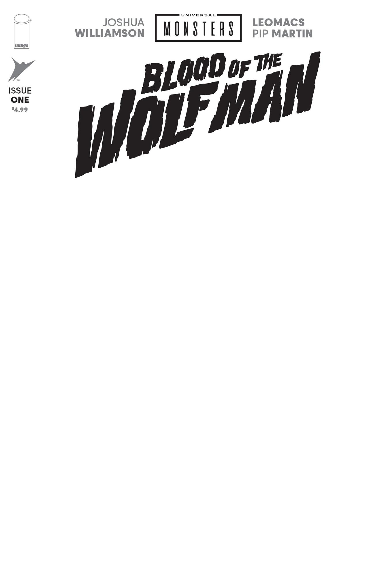 Universal Monsters: Blood of the Wolf Man #1 Cover H Blank Sketch Cover