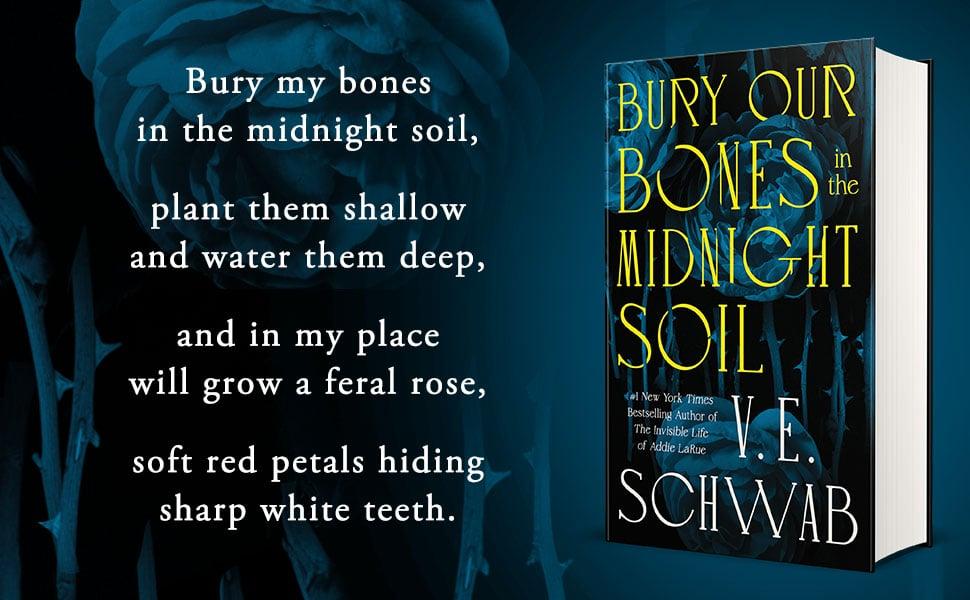 An image of Bury Our Bones in the Midnight Soil by VE Schwab